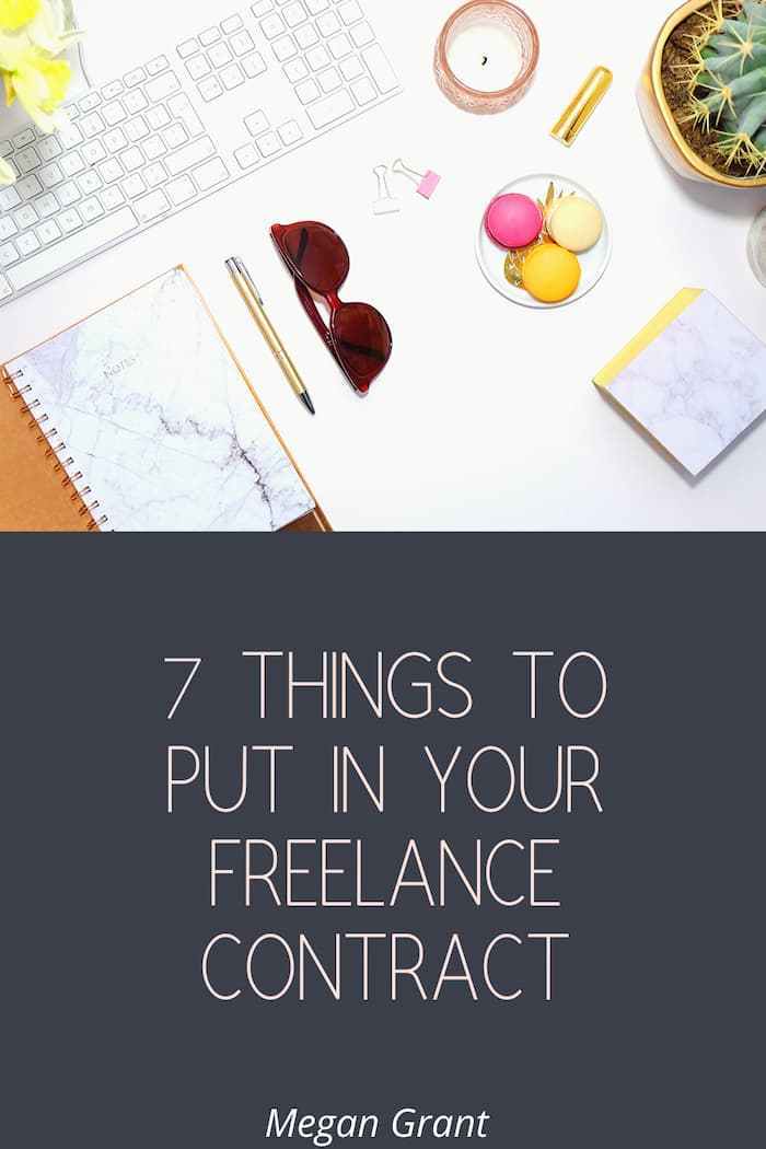 7 Things To Include In Your Freelance Contract